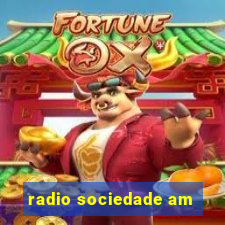 radio sociedade am